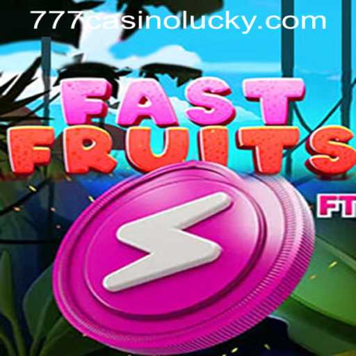 Exploring the Exciting World of FastFruits and Lucky 777 Casino Login